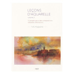 Livre Leçons d'aquarelle 12 projets pour des compositions vibrantes d'émotions