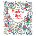 Livre de coloriage Motifs de Noël à colorier